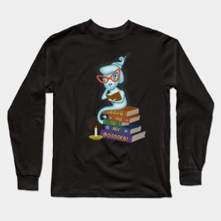 Leave Me to My Booooks Long Sleeve T-Shirt